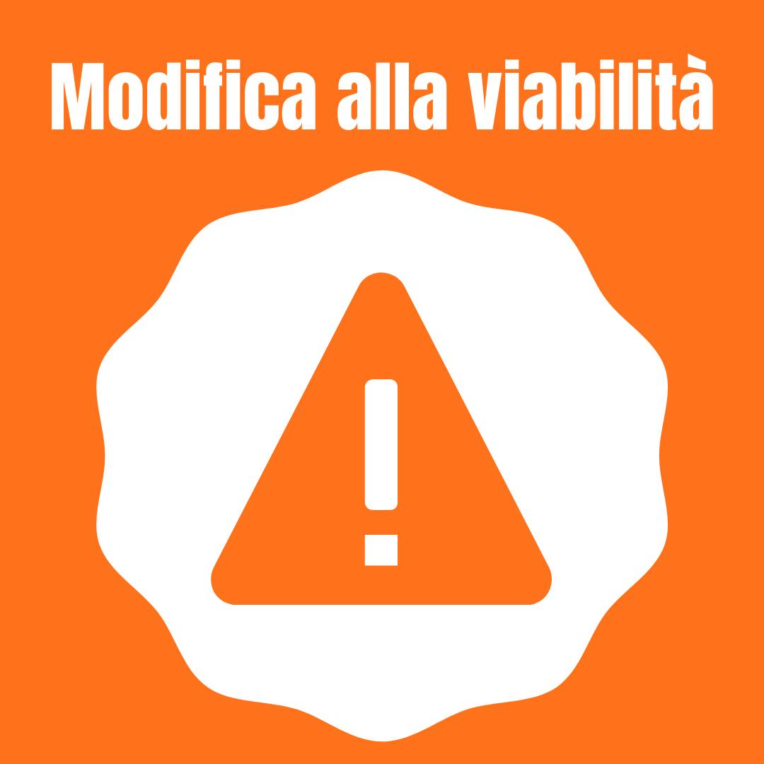 Modifica temporanea della viabilità in via Cavour, loc. Mottella