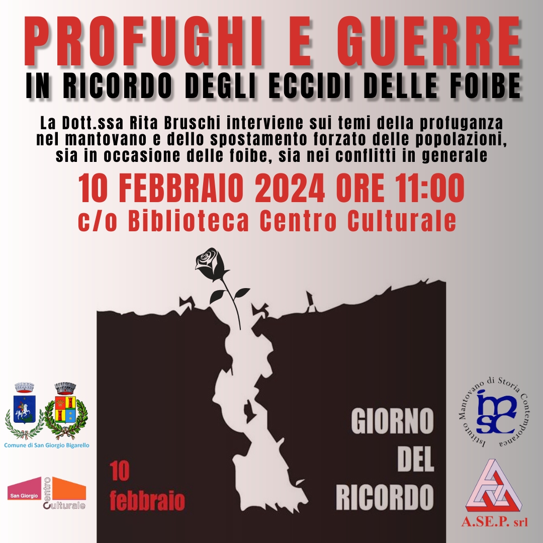 Profughi e Guerre - Giorno del Ricordo