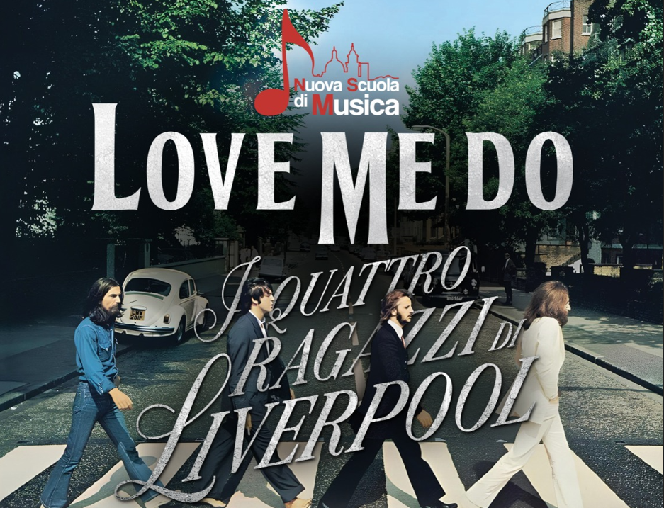 Love me do - I quattro ragazzi di Liverpool