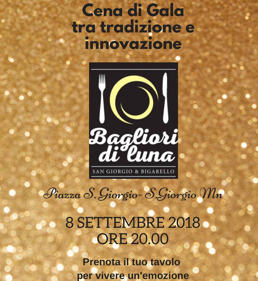 Bagliori di Luna 2018, Cena di Gala tra tradizione e innovazione