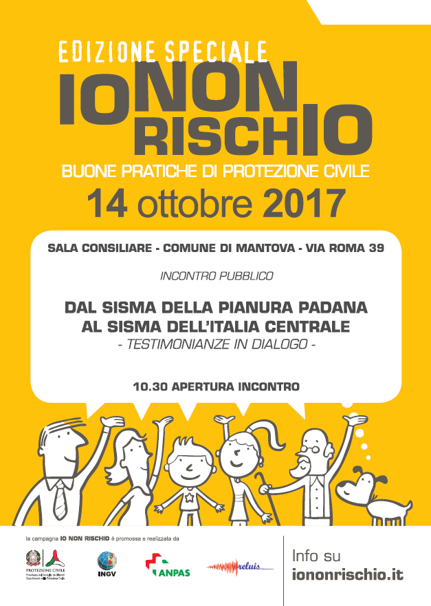 IO NON RISCHIO, Buone pratiche di protezione civile - Mantova 14 ottobre 2017