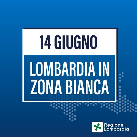 Ordinanza del Ministero della Salute: Lombardia in Zona Bianca dal 14 giugno