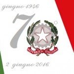 2 giugno 2016: 70° anniversario della Repubblica Italiana
